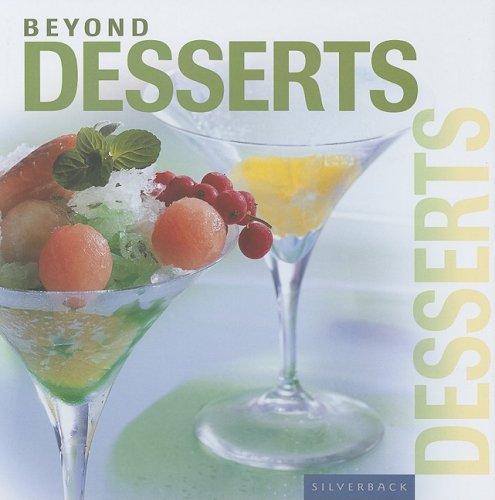 Beyond Desserts Silverback Books
