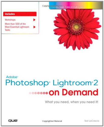 Adobe Photoshop Lightroom 2 On Demand 1st Edition Ted Locascio