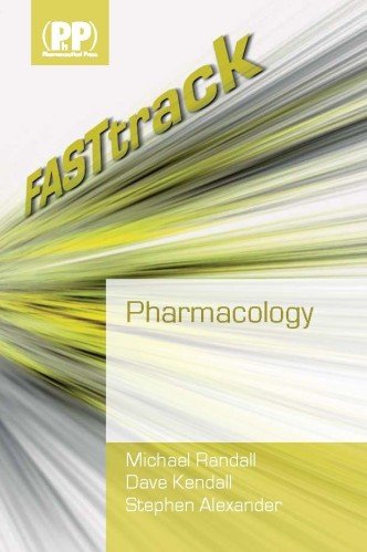 Fasttrack Pharmacology 1st Edition Michael D Randall Stephen Ph Alexander