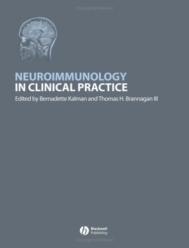 Neuroimmunology In Clinical Practice 1st Edition Bernadette Kalman