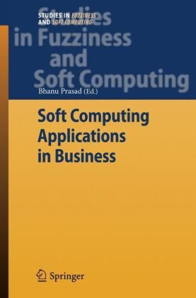 Soft Computing Applications In Business 1st Edition Chris Matthews