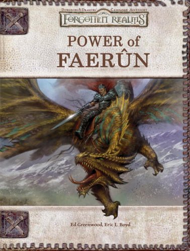 Power Of Faerun Dungeons Dragons D20 35 Fantasy Roleplaying Forgotten Realms Supplement Ed Greenwood