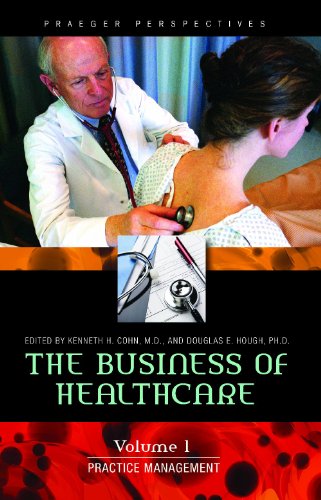 The Business Of Healthcare Three Volumes Praeger Perspectives 1st Edition Kenneth H Cohn