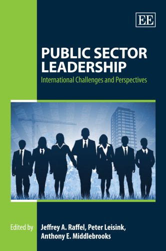 Public Sector Leadership International Challenges And Perspectives Jeffrey A Raffel