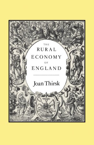 The Rural Economy Of England Joan Thirsk