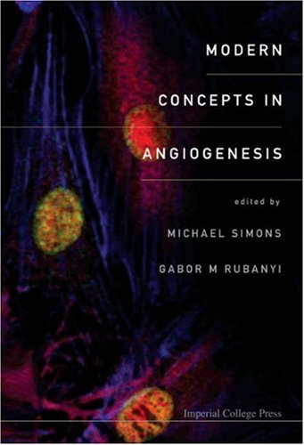 Modern Concepts In Angiogenesis Michael Simons Gabor M Rubanyi