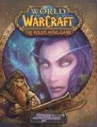 World Of Warcraft The Roleplaying Game D20 System 35 Revised Third Edition Rob Baxter
