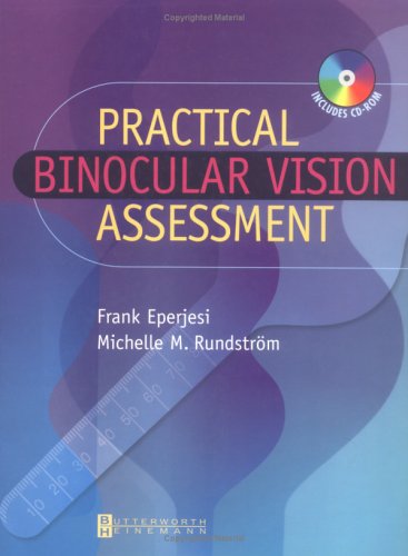 Practical Binocular Vision Assessment Frank Eperjesi Bschons Phd Mcoptom Dip Orth Faao Mhea Pgcerthe
