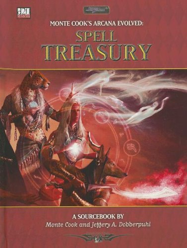 Arcana Evolved Spell Treasury D20 System Monte Cook Jeffery A Dobberpuhl