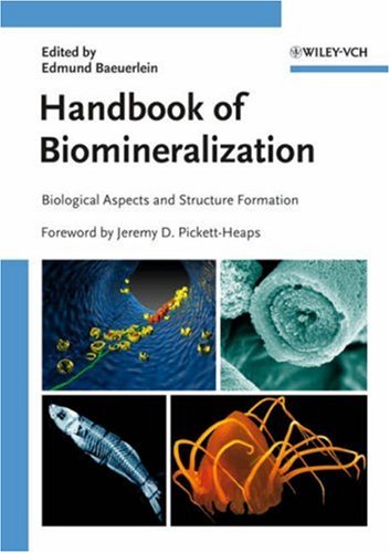 Handbook Of Biomineralization Biological Aspects And Structure Formation Jeremy Pickettheaps
