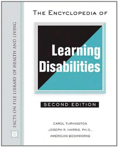 The Encyclopedia Of Learning Disabilities Second Edition Facts On File Library Of Health And Living 2nd Edition Carol Turkington