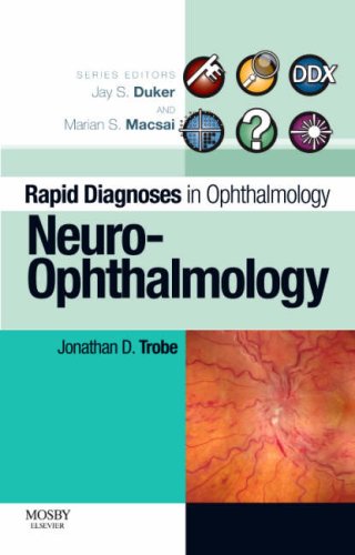 Rapid Diagnosis In Ophthalmology Series Neuroophthalmology 1st Edition Jonathan D Trobe Md