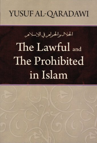 The Lawful And The Prohibited In Islam Yusuf Al Qaradawi