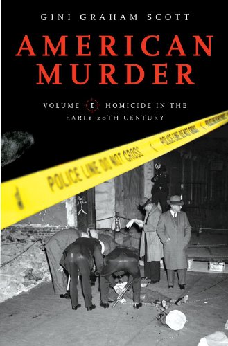 American Murder 2 Volumes Set Gini Graham Scott