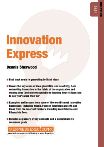 Innovation Express Express Exec Dennis Sherwood