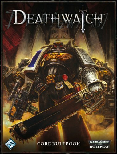 Deathwatch Core Rulebook Brdgm Ross Watson