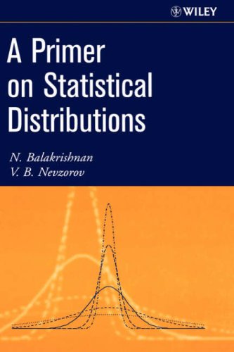 A Primer On Statistical Distributions 1st Edition N Balakrishnan