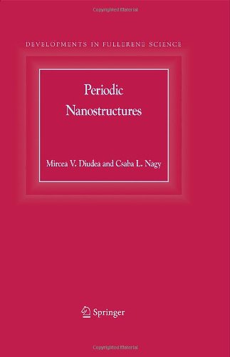 Periodic Nanostructures Developments In Fullerene Science 1st Edition Mircea V Diudea