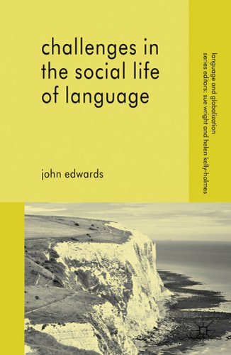 Challenges In The Social Life Of Language John R Edwards