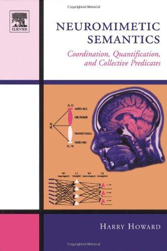 Neuromimetic Semantics Coordination Quantification And Collective Predicates Harry Howard
