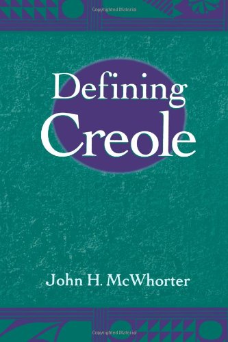 Defining Creole John H Mcwhorter