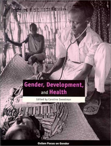 Gender Development And Health Caroline Sweetman