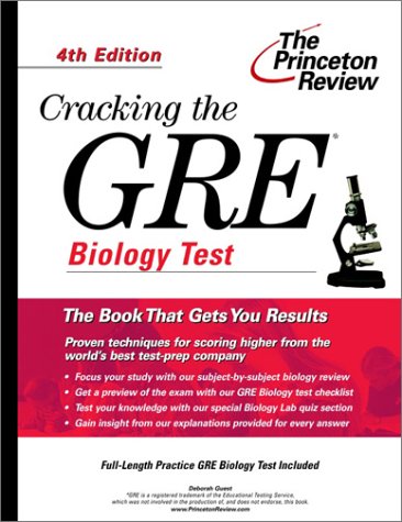 Cracking The Gre Biology Test 4th Edition Graduate Test Prep 4th Edition Deborah Guest
