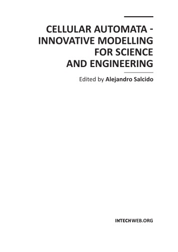 Cellular Automata Innovative Modelling For Science And Engineering Alejandro Salcido Editor