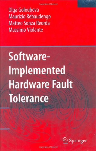 Softwareimplemented Hardware Fault Tolerance 1st Edition Olga Goloubeva