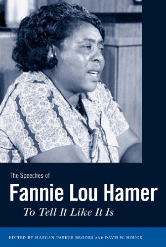 The Speeches Of Fannie Lou Hamer To Tell It Like It Is Maegan Parker Brooks