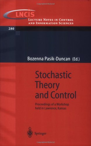 Stochastic Theory And Control Proceedings Of A Workshop Held In Lawrence Kansas 1st Edition Bozenna Pasikduncan