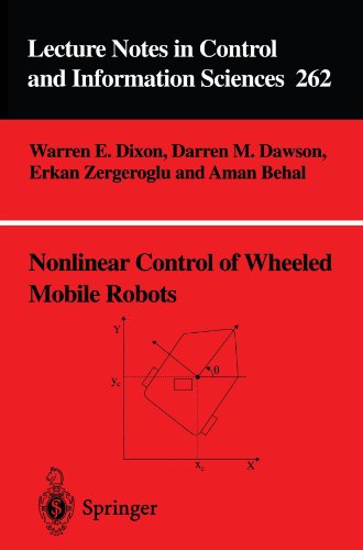 Nonlinear Control Of Wheeled Mobile Robots 1st Edition Warren E Dixon