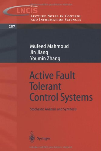 Active Fault Tolerant Control Systems Stochastic Analysis And Synthesis 1st Edition Mufeed Mahmoud