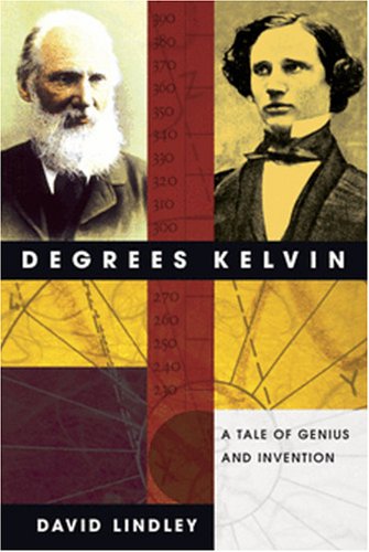 Degrees Kelvin 1st Edition David Lindley