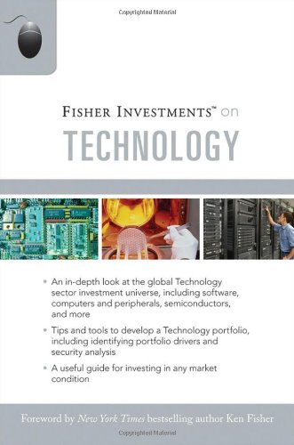 Fisher Investments On Technology 1st Edition Fisher Investments