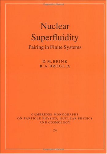 Nuclear Superfluidity Pairing In Finite Systems David M Brink