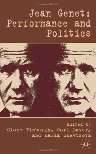 Jean Genet Performance And Politics C Finburgh C Lavery M Shevtsova