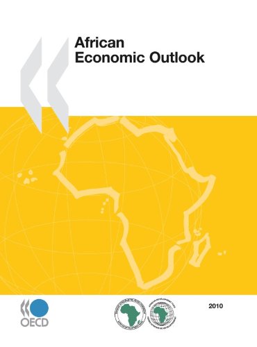 African Economic Outlook 2010 Oecd Development Centre Oecd Organisation For Economic Cooperation And Development