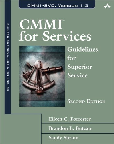 Cmmi For Services Guidelines For Superior Service 2nd Edition Sei Series In Software Engineering 2nd Edition Eileen Forrester