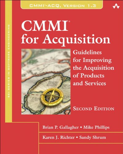Cmmi For Acquisition Guidelines For Improving The Acquisition Of Products And Services 2nd Edition Sei Series In Software Engineering 2nd Edition Brian Gallagher