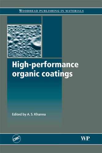 High Performance Organic Coatings Selection Application And Evaluation As Khanna