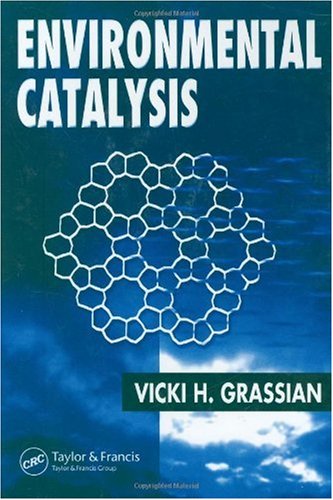 Environmental Catalysis 1st Edition Vicki H Grassian