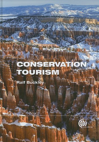 Conservation Tourism First Ralf C Buckley