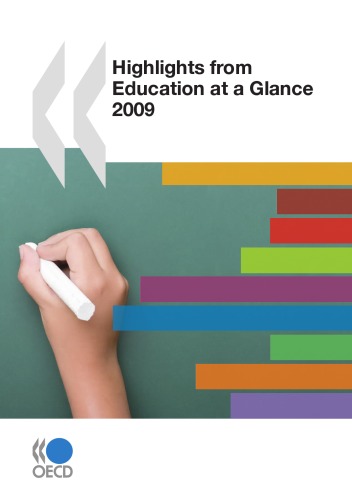 Highlights From Education At A Glance 2009 Oecd Organisation For Economic Cooperation And Development