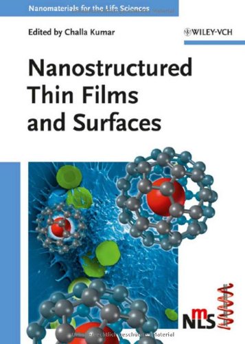 Nanostructured Thin Films And Surfaces Nanomaterials For Life Sciences Vch 1st Edition Challa S S R Kumar