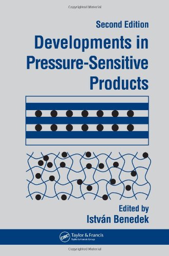 Developments In Pressuresensitive Products 2nd Edition 2nd Edition Istvan Benedek