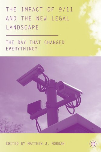 The Impact Of 9 11 And The New Legal Landscape Matthew J Morgan