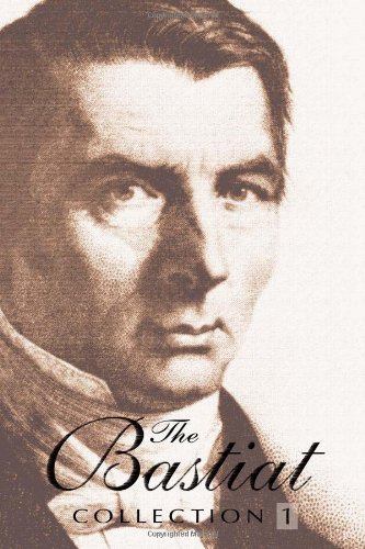 Bastiat Collection 2 Volume Set 1st Frederic Bastiat