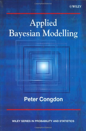 Applied Bayesian Modelling 1st Edition Peter Congdon