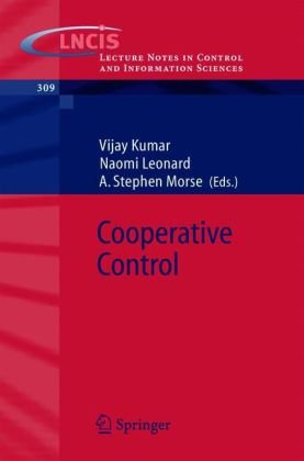 Cooperative Control A Postworkshop Volume 2003 Block Island Workshop On Cooperative Control 1st Edition Vijay Kumar